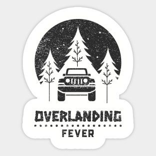 Overlanding Fever Sticker